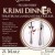 Krimidinner- dieses Jahr am 21. März!