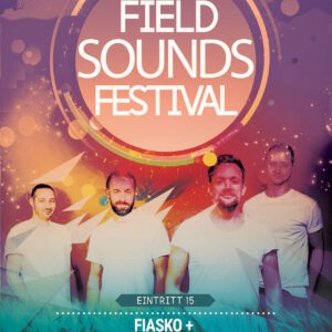 Fiasko & Geppi und Stephan Field Sounds 1/22